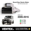 VENTEX® Starter Motor for Ford Transit 2.2 2.4 TDCi 2006-2014 Land Rover Defender Fiat Ducato Peugeot Boxer Citroen Relay VSM8202A