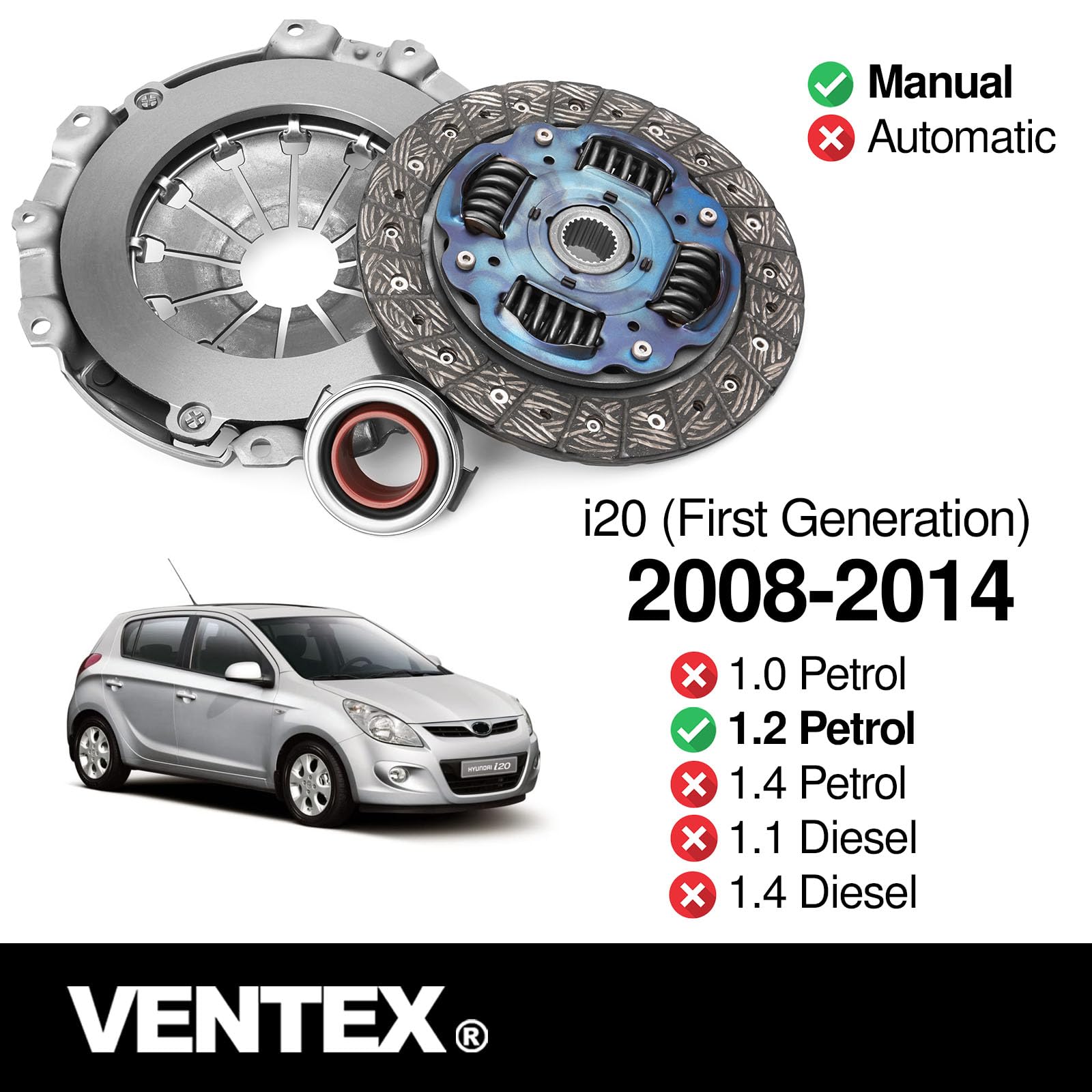 VENTEX® Clutch Kit for Hyundai i10 i20 Kia Rio Picanto 1.2 2008-2015 petrol VXC2618A